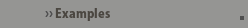 Examples